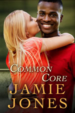 Common Core -- Jamie Jones