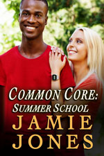 Common Core Summer School -- Jamie Jones